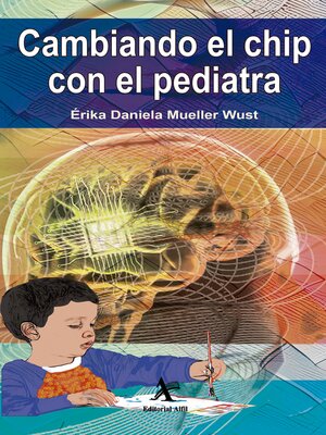 cover image of Cambiando el chip con el pediatra